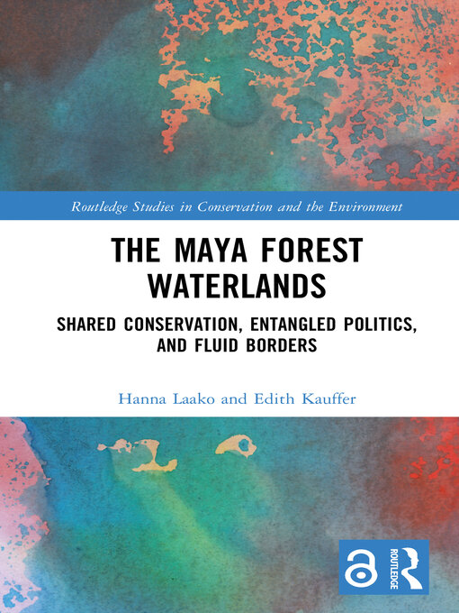 Title details for The Maya Forest Waterlands by Hanna Laako - Available